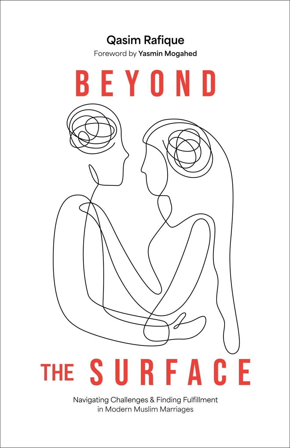 BEYOND THE SURFACE: NAVIGATING CHALLENGES & FINDING FULFILLMENT IN MODERN MUSLIM MARRIAGES