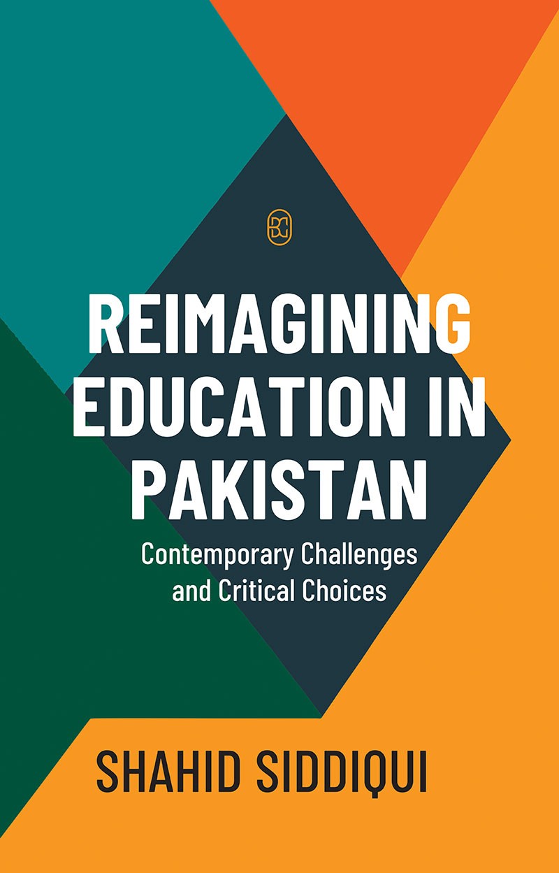REIMAGINING EDUCATION IN PAKISTAN
