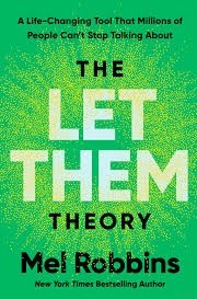 THE LET THEM THEORY: A LIFE-CHANGING TOOL THAT MILLIONS OF PEOPLE CAN'T