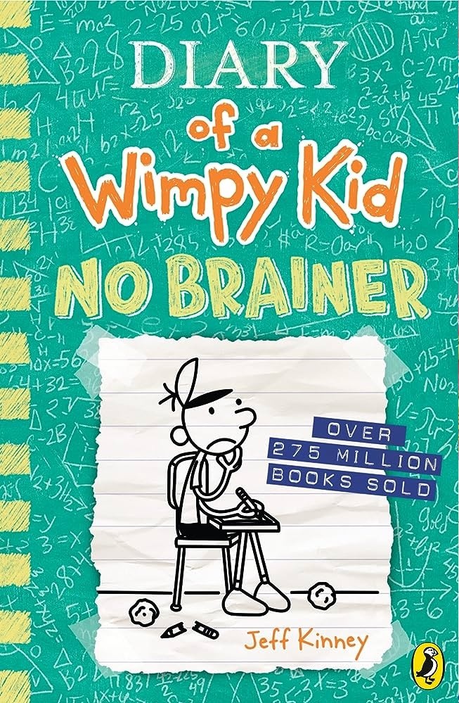 DIARY OF A WIMPY KID: NO BRAINER