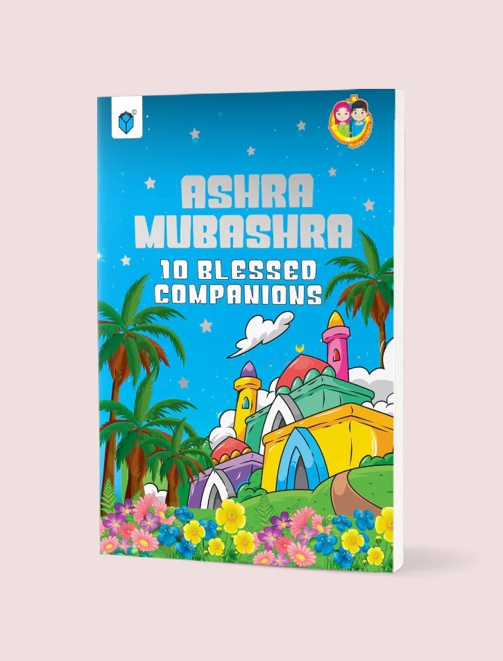ASHRA MUBASHRA - 10 BLESSED COMPANIONS