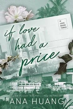 IF LOVE HAD A PRICE: IF LOVE (BOOK 3)