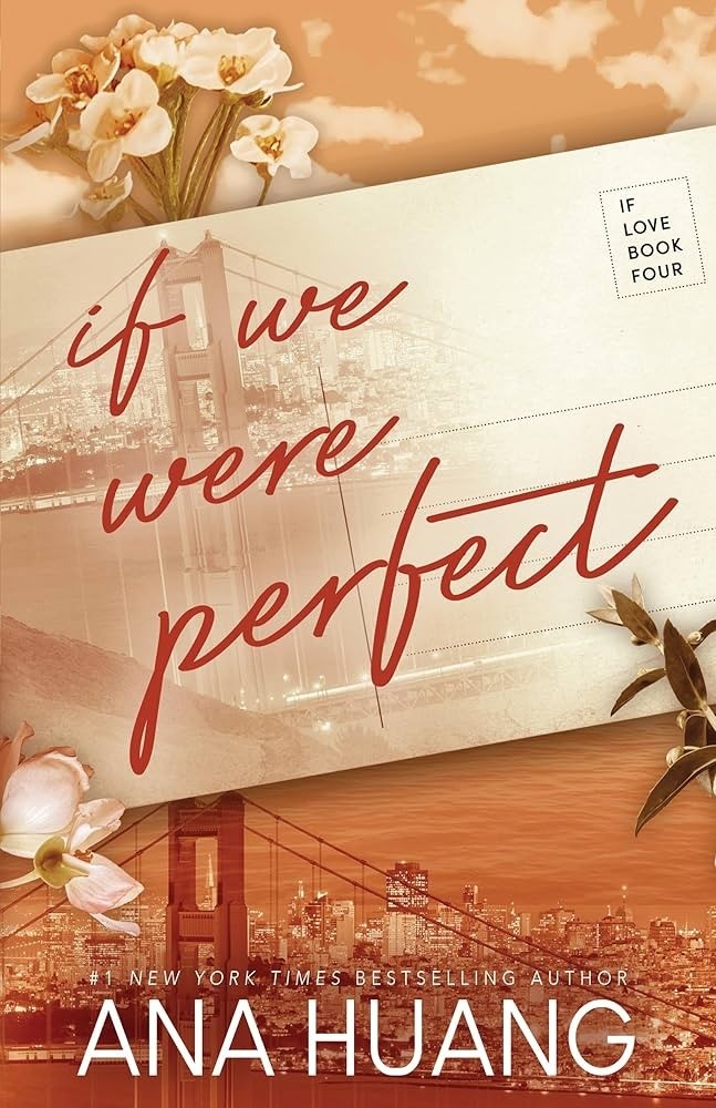 IF WE WERE PERFECT: IF LOVE (BOOK 4)