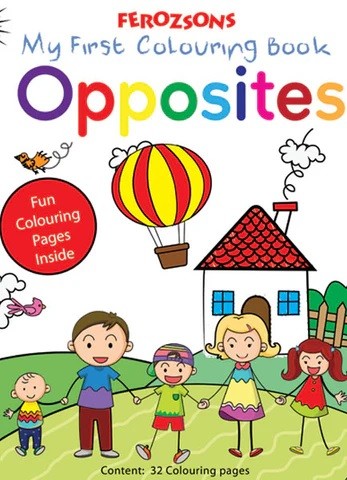 MY FIRST COLOURING OPPOSITES