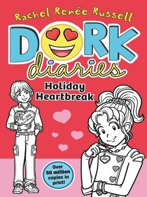 DORK DIARIES: HOLIDAY HEARTBREAK
