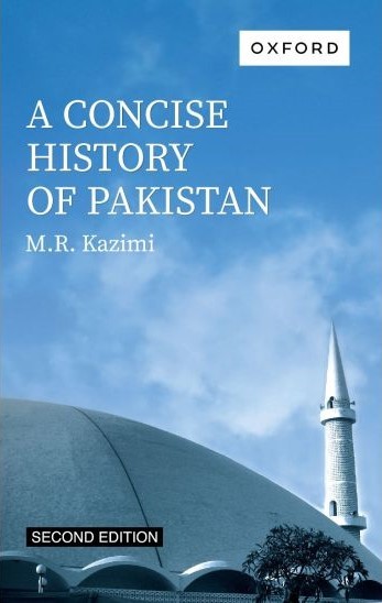 A CONCISE HISTORY OF PAKISTAN