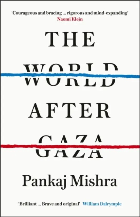 THE WORLD AFTER GAZA: A HISTORY