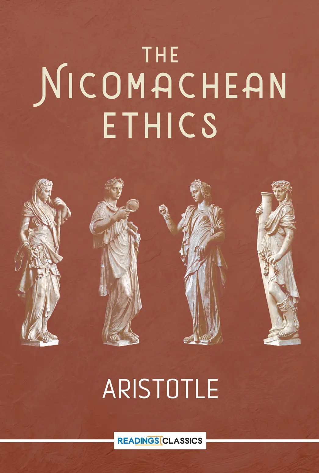 THE NICOMACHEAN ETHICS