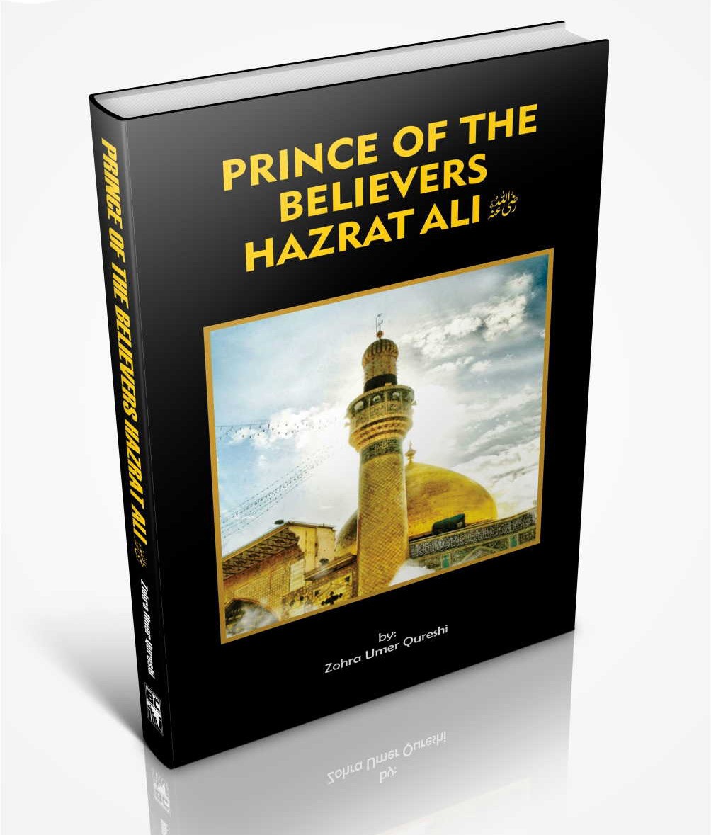 PRINCE OF THE BELIEVERS HAZRAT ALI
